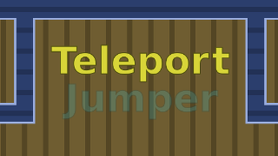 Teleport Jumper